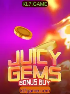 Explorando o Mundo Fascinante de JuicyGemsBonusBuy e KL7.GAME